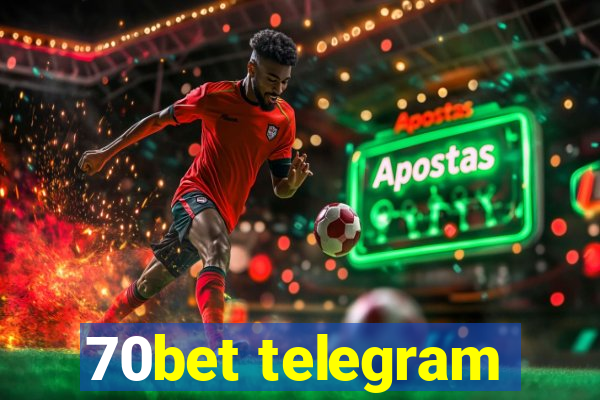 70bet telegram